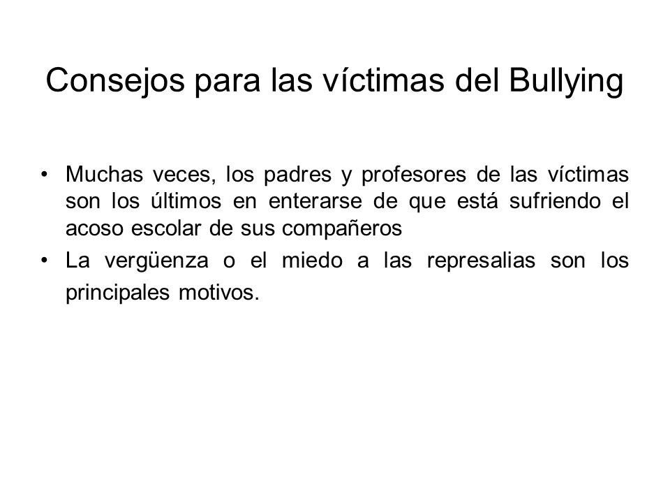Consejos para las víctimas del Bullying