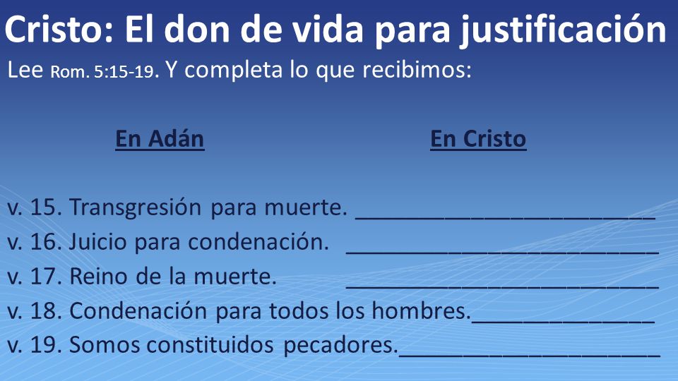Cristo: El don de vida para justificación