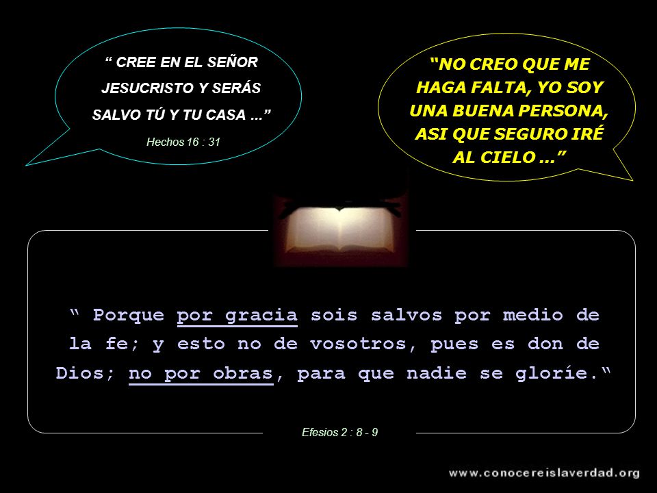 CREE EN EL SEÑOR JESUCRISTO Y SERÁS SALVO TÚ Y TU CASA ...