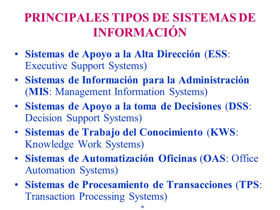 PRINCIPALES TIPOS DE SISTEMAS DE INFORMACIÓN