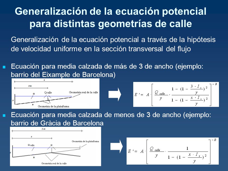 Generalización de la ecuación potencial para distintas geometrías de calle