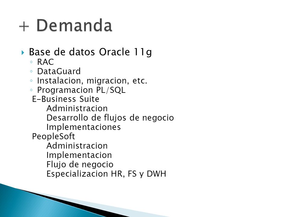 + Demanda Base de datos Oracle 11g RAC DataGuard