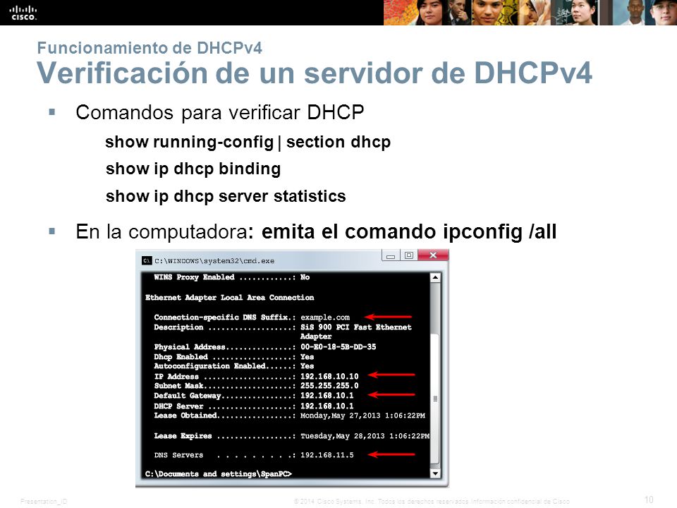 Funcionamiento de DHCPv4 Verificación de un servidor de DHCPv4
