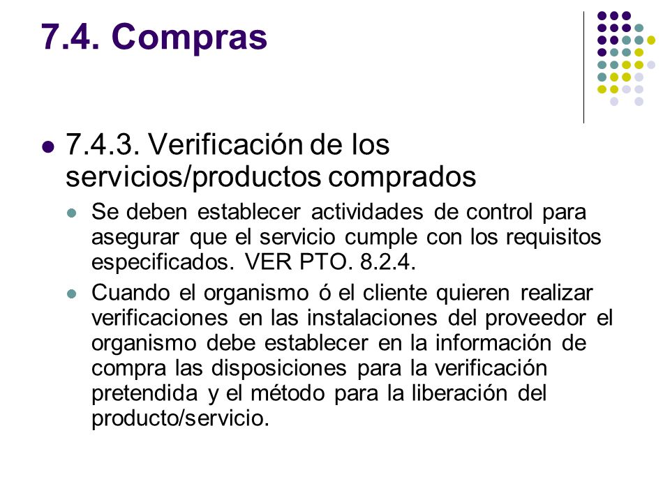 7.4. Compras Verificación de los servicios/productos comprados