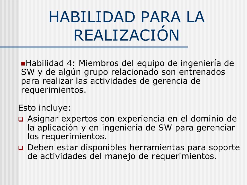 HABILIDAD PARA LA REALIZACIÓN