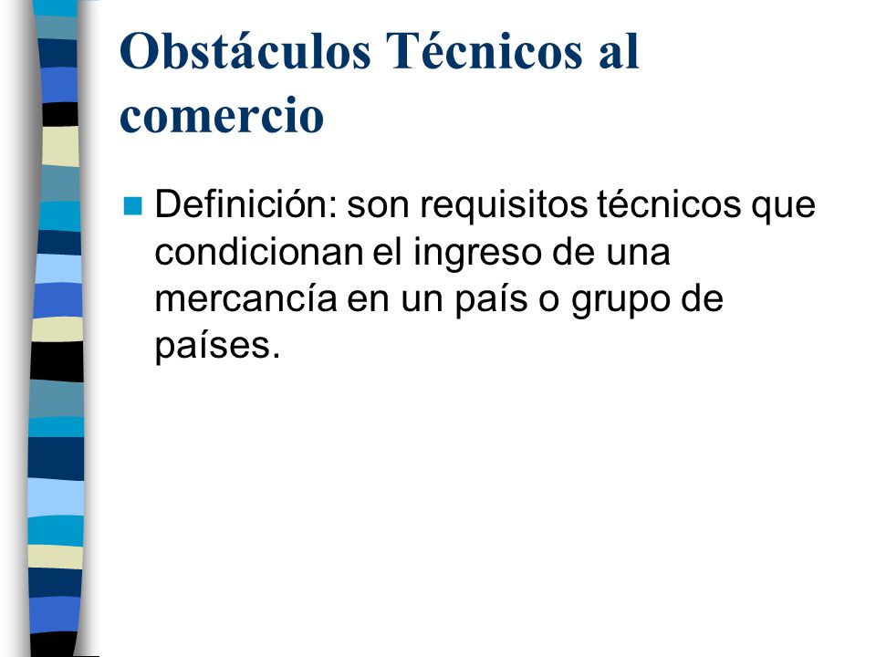 Obstáculos Técnicos al comercio