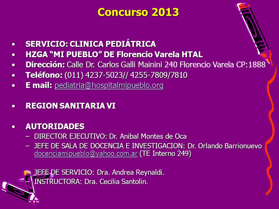 Concurso 2013 SERVICIO: CLINICA PEDIÁTRICA