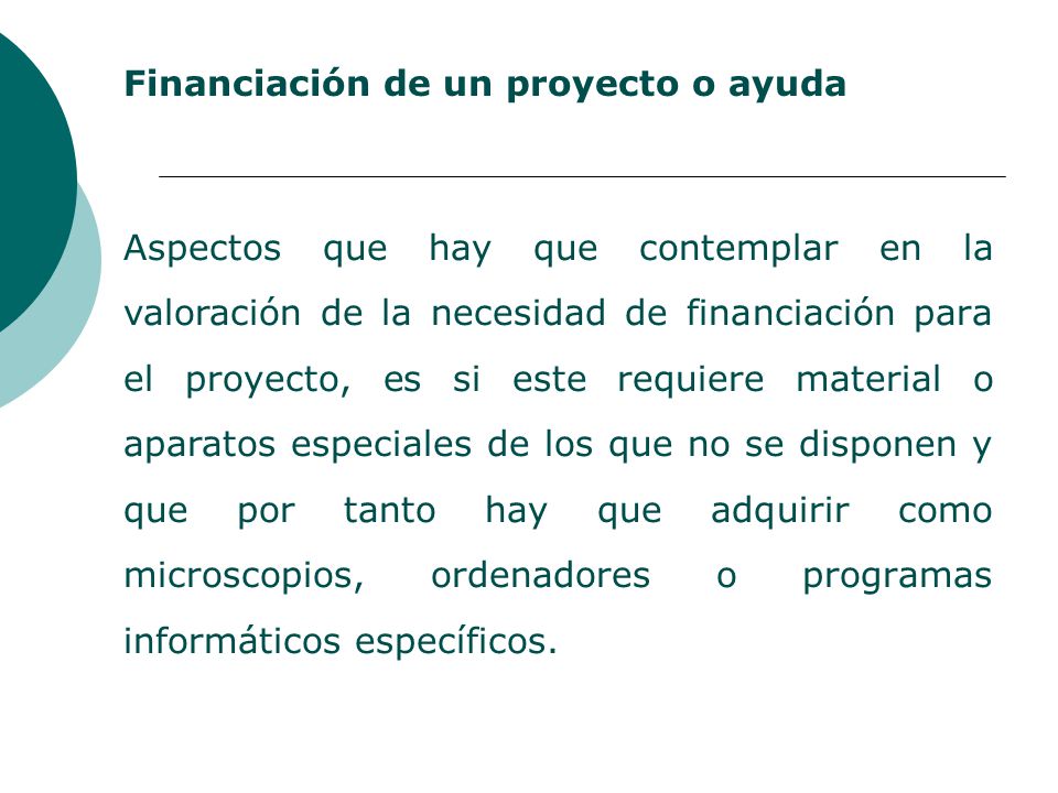 Financiación de un proyecto o ayuda