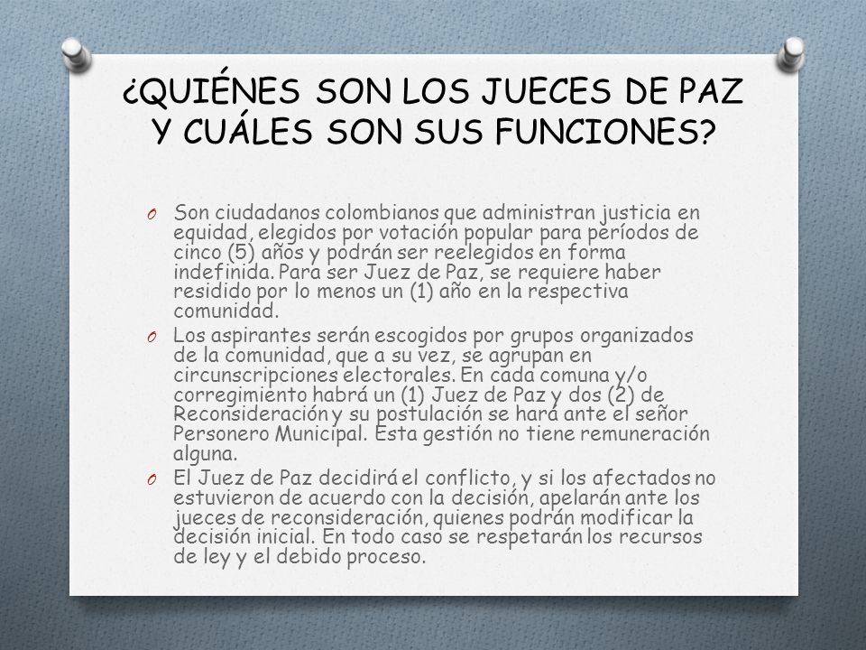 ¿QUIÉNES SON LOS JUECES DE PAZ Y CUÁLES SON SUS FUNCIONES