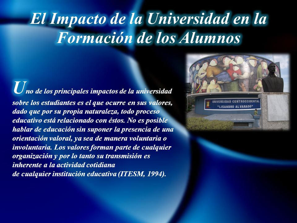 El Impacto de la Universidad en la Formación de los Alumnos