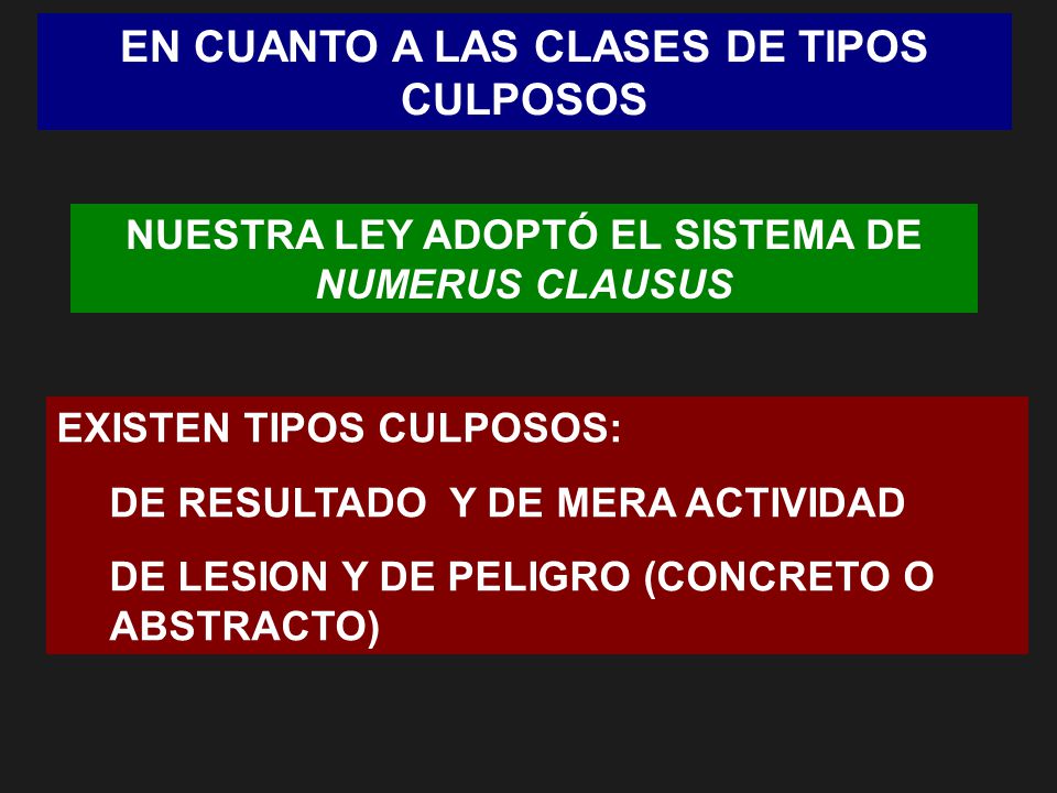 EN CUANTO A LAS CLASES DE TIPOS CULPOSOS