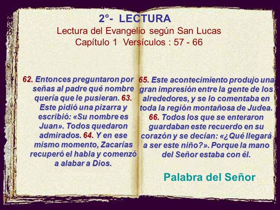 Palabra del Señor 2°- LECTURA Lectura del Evangelio según San Lucas