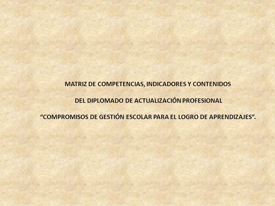 MATRIZ DE COMPETENCIAS, INDICADORES Y CONTENIDOS