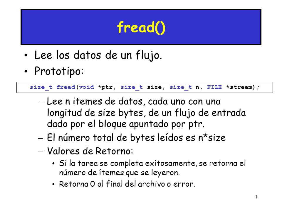 size_t fread(void *ptr, size_t size, size_t n, FILE *stream);