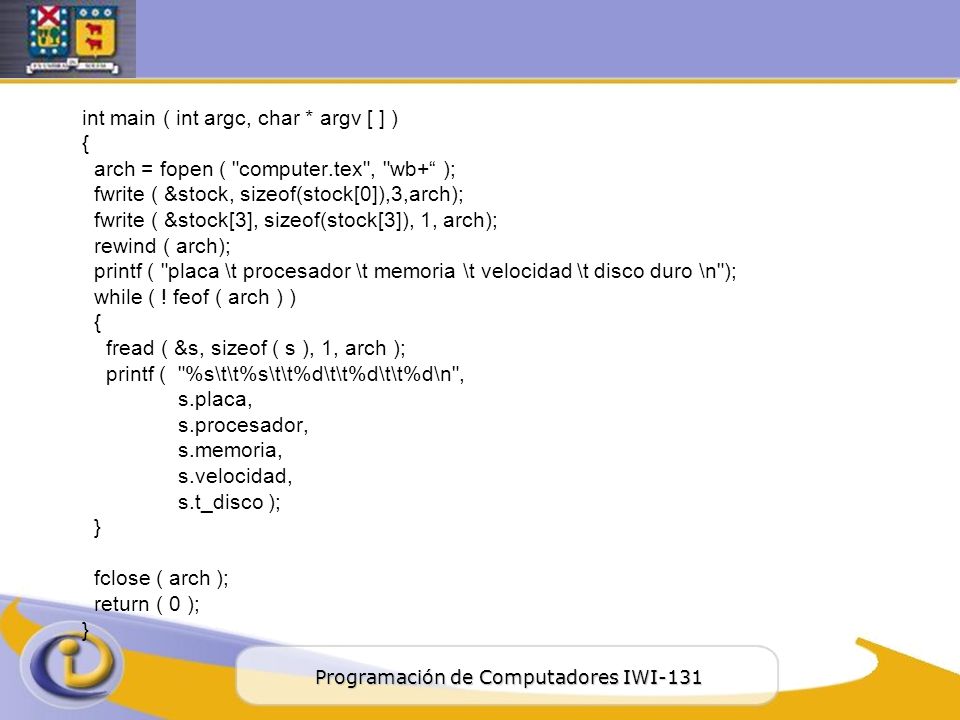 int main ( int argc, char. argv [ ] ) { arch = fopen ( computer