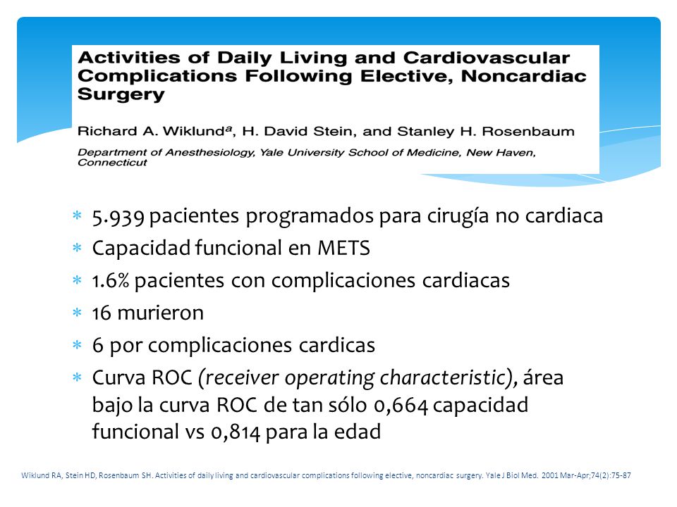 Capacidad funcional pacientes programados para cirugía no cardiaca. Capacidad funcional en METS.
