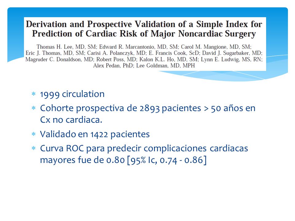 Cohorte prospectiva de 2893 pacientes > 50 años en Cx no cardiaca.