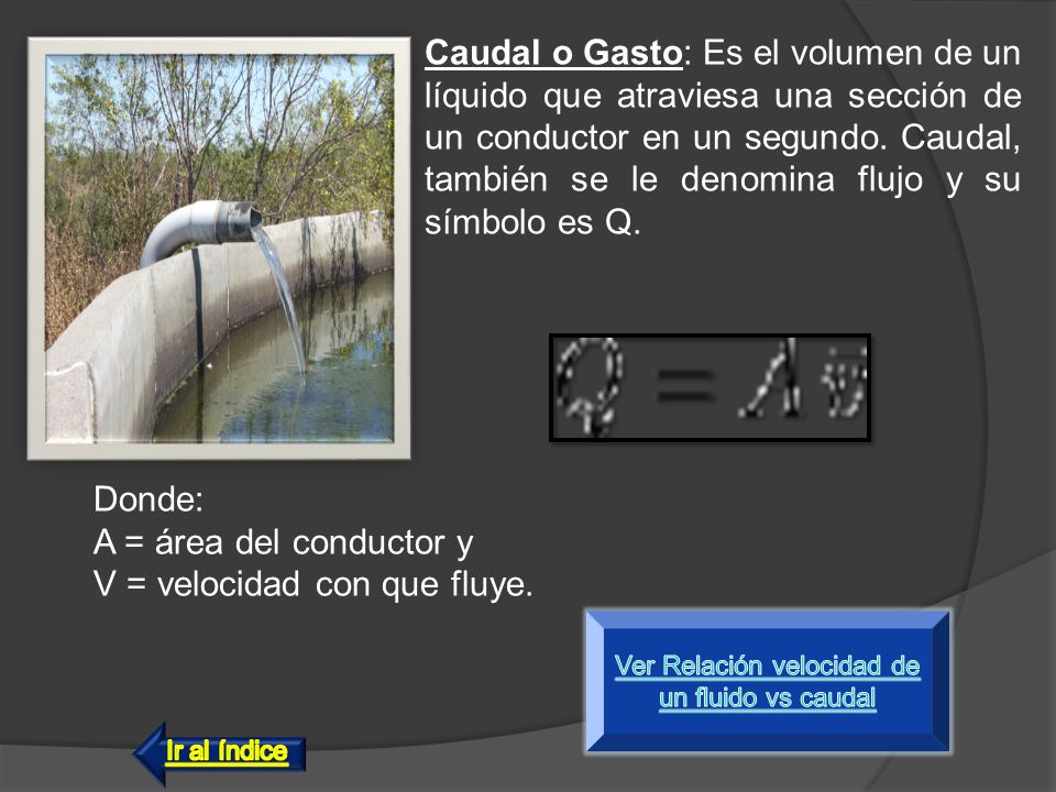 Ver Relación velocidad de un fluido vs caudal