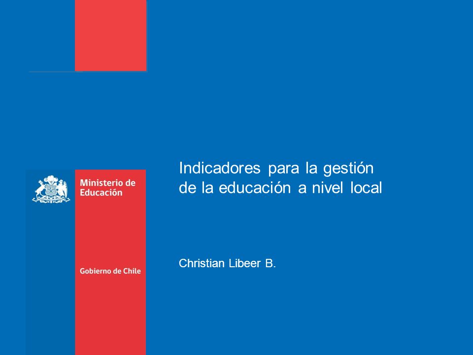Indicadores para la gestión de la educación a nivel local