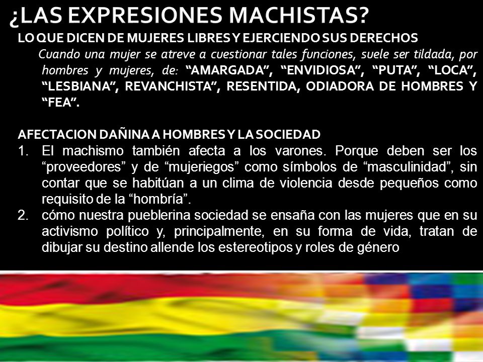 ¿LAS EXPRESIONES MACHISTAS
