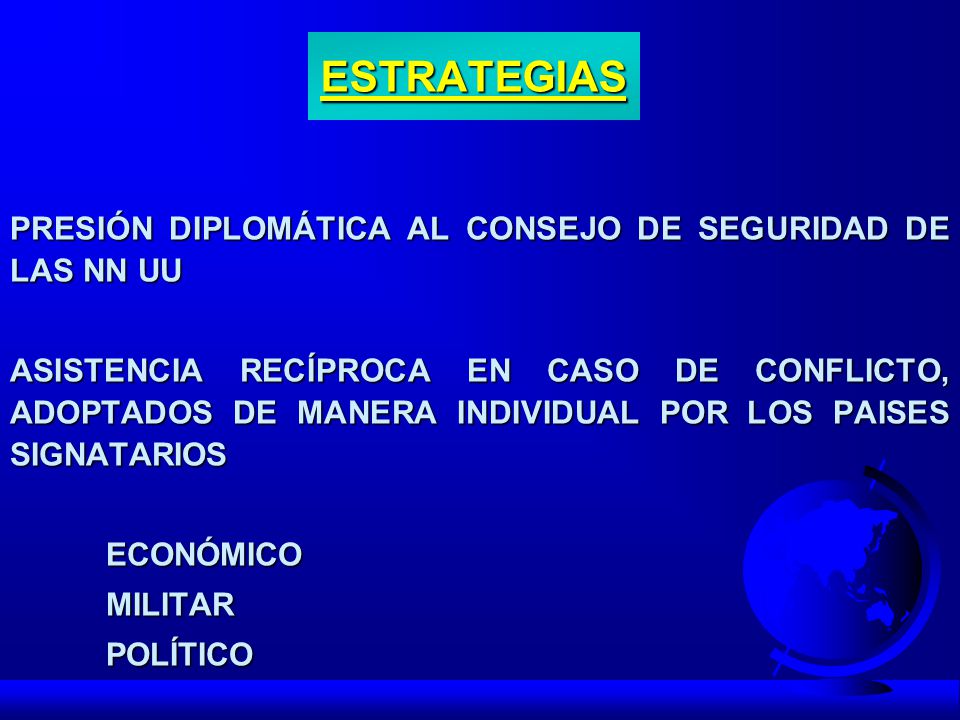 ESTRATEGIAS PRESIÓN DIPLOMÁTICA AL CONSEJO DE SEGURIDAD DE LAS NN UU