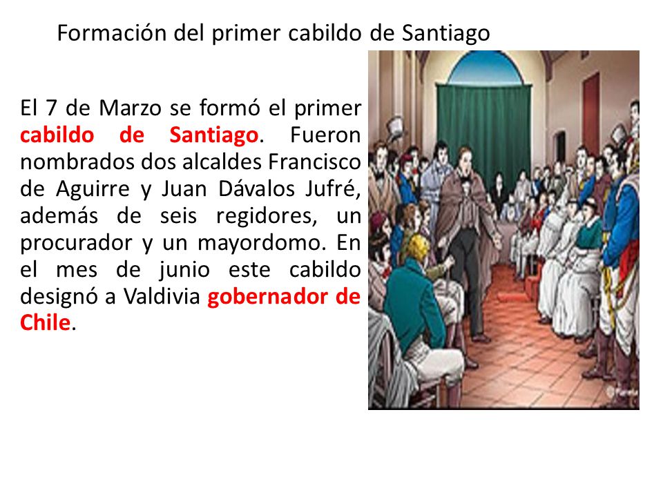 Formación del primer cabildo de Santiago
