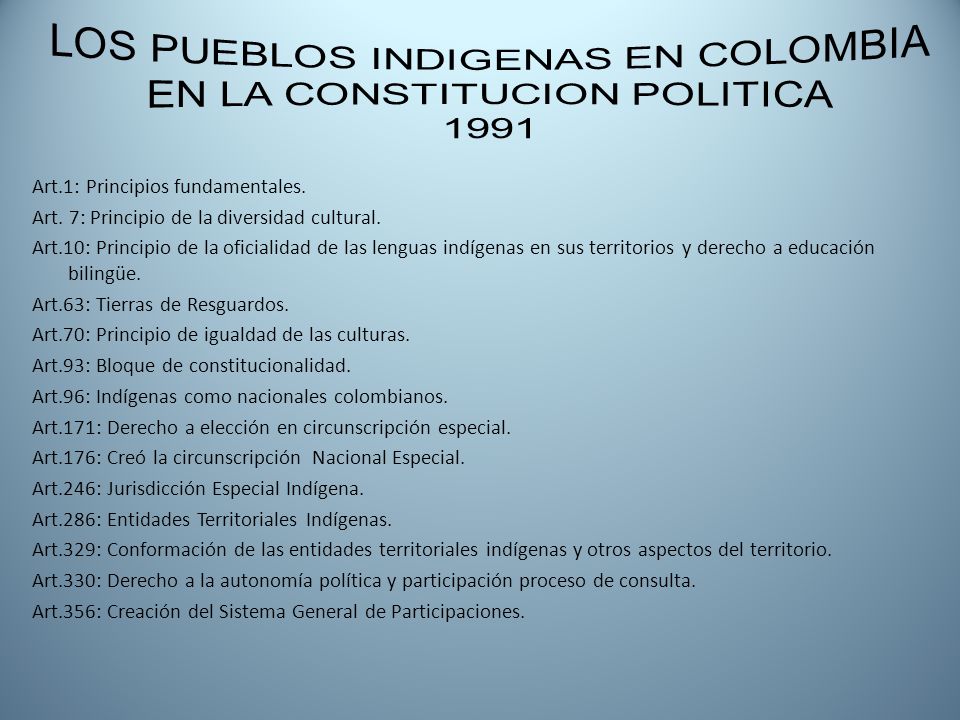 LOS PUEBLOS INDIGENAS EN COLOMBIA EN LA CONSTITUCION POLITICA 1991