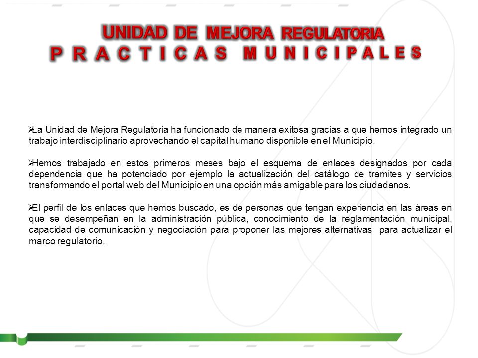 UNIDAD DE MEJORA REGULATORIA P R A C T I C A S M U N I C I P A L E S