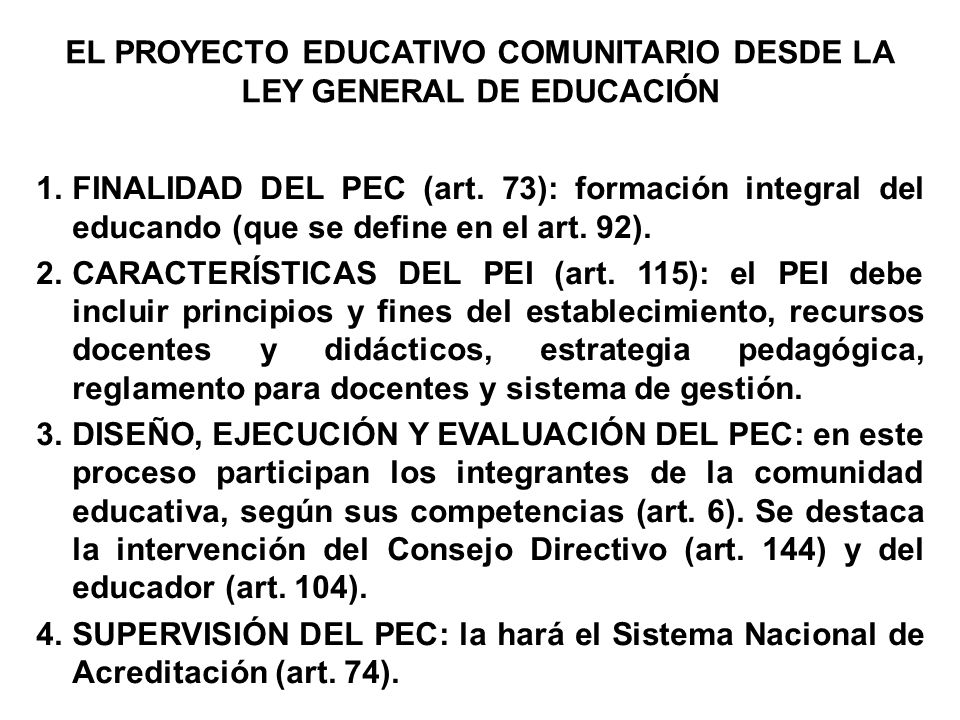 EL PROYECTO EDUCATIVO COMUNITARIO DESDE LA LEY GENERAL DE EDUCACIÓN