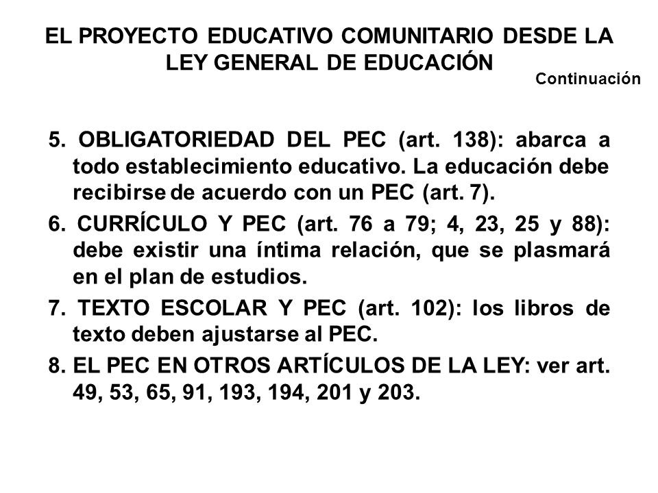 EL PROYECTO EDUCATIVO COMUNITARIO DESDE LA LEY GENERAL DE EDUCACIÓN