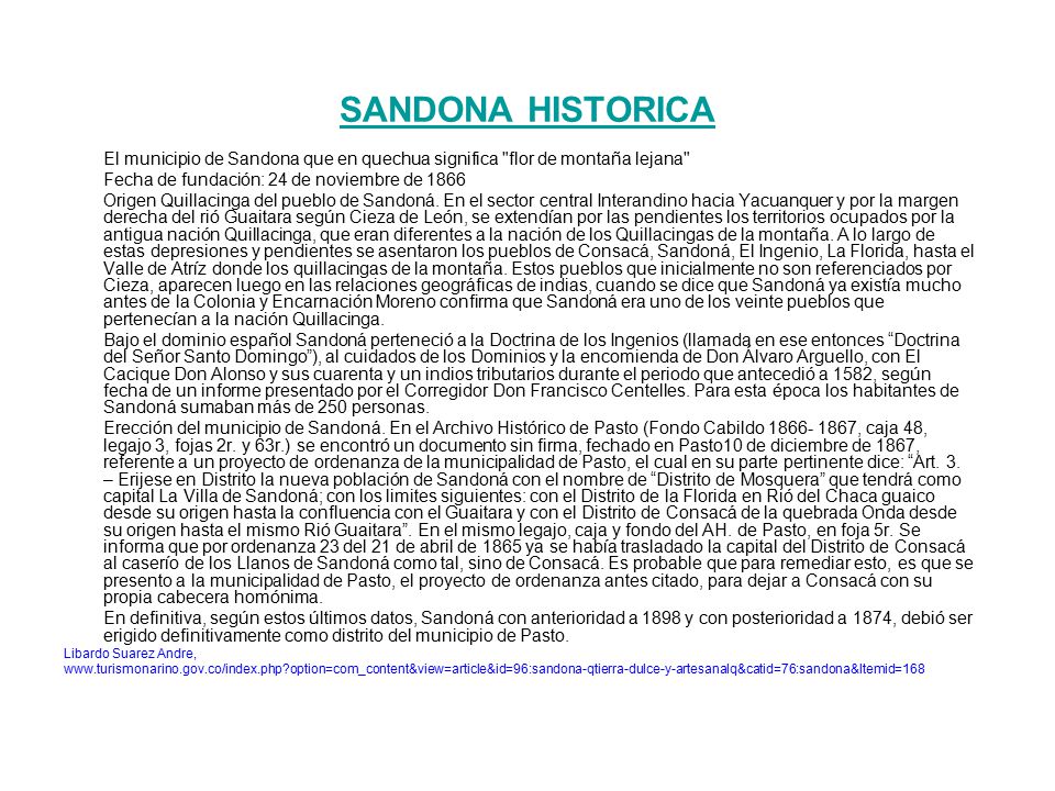 SANDONA HISTORICA Fecha de fundación: 24 de noviembre de 1866