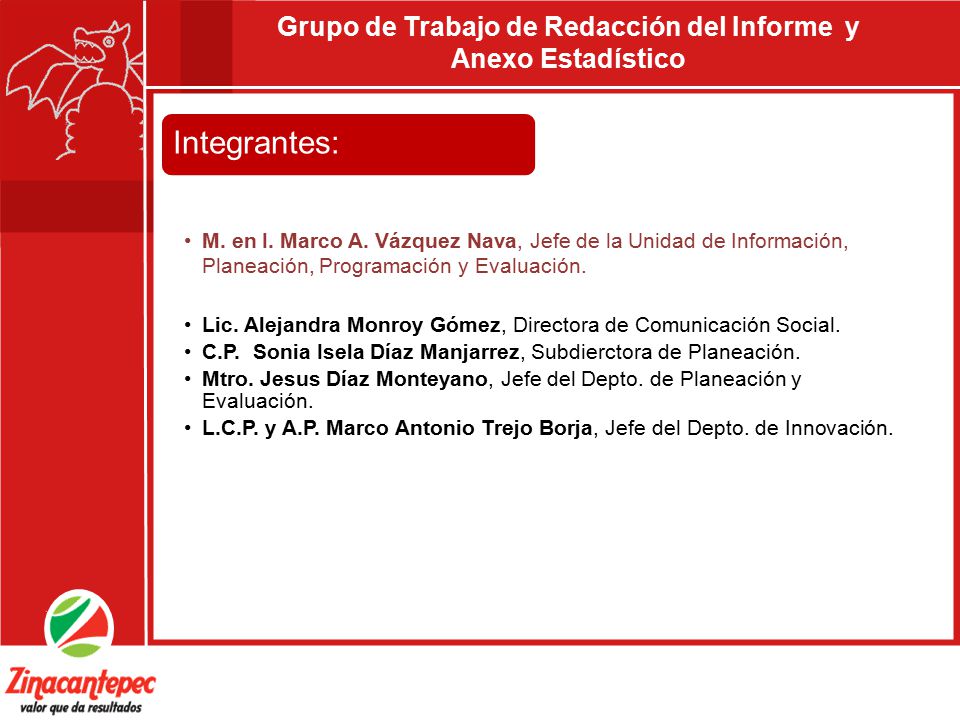 Grupo de Trabajo de Redacción del Informe y Anexo Estadístico