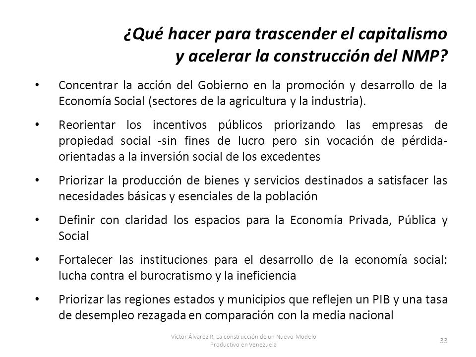 ¿Qué hacer para trascender el capitalismo y acelerar la construcción del NMP