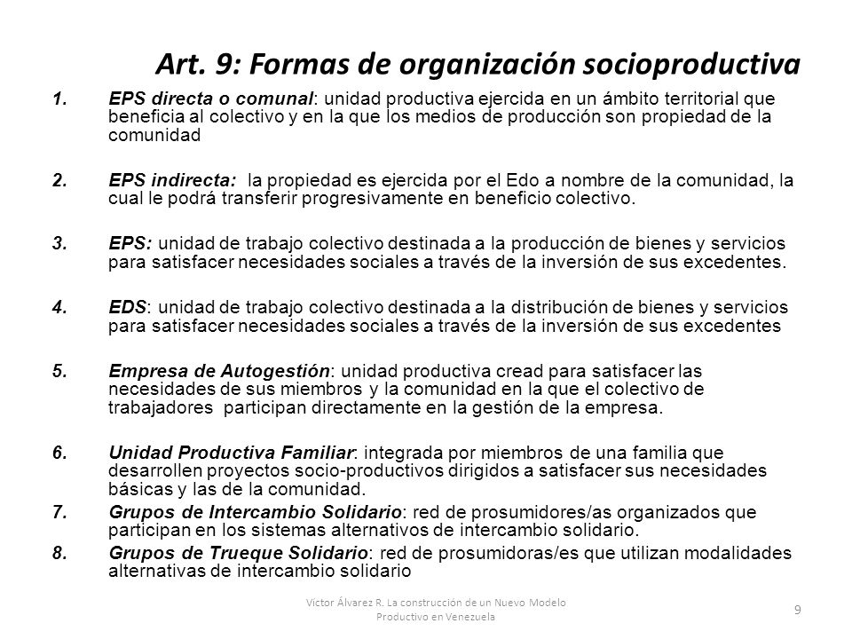 Art. 9: Formas de organización socioproductiva