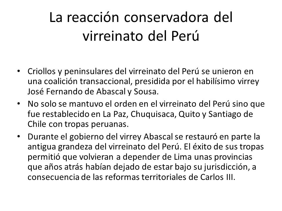La reacción conservadora del virreinato del Perú