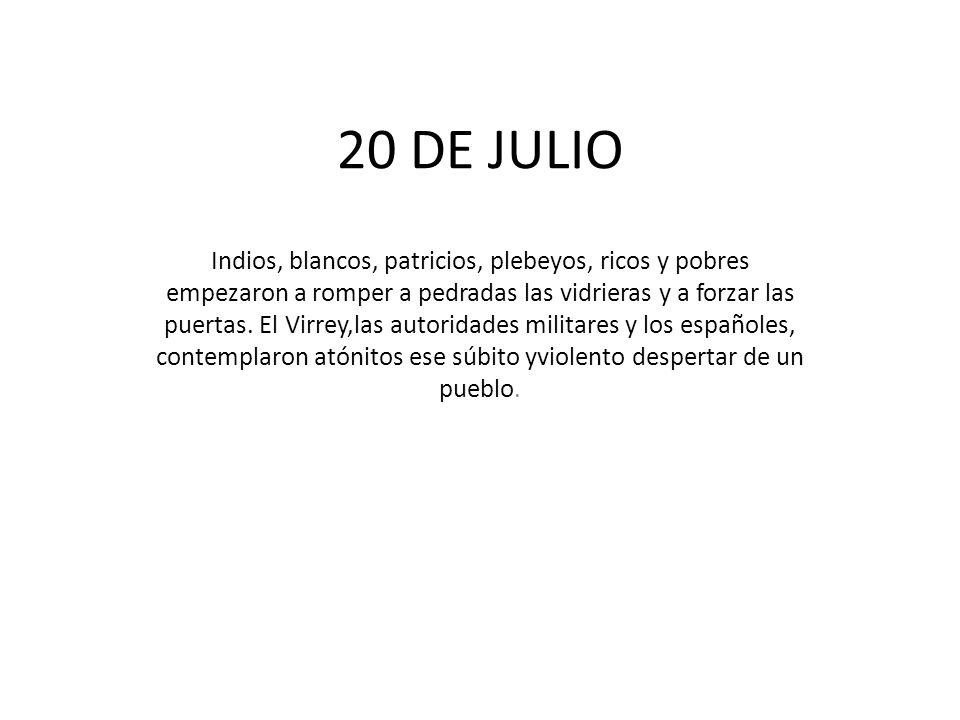 20 DE JULIO
