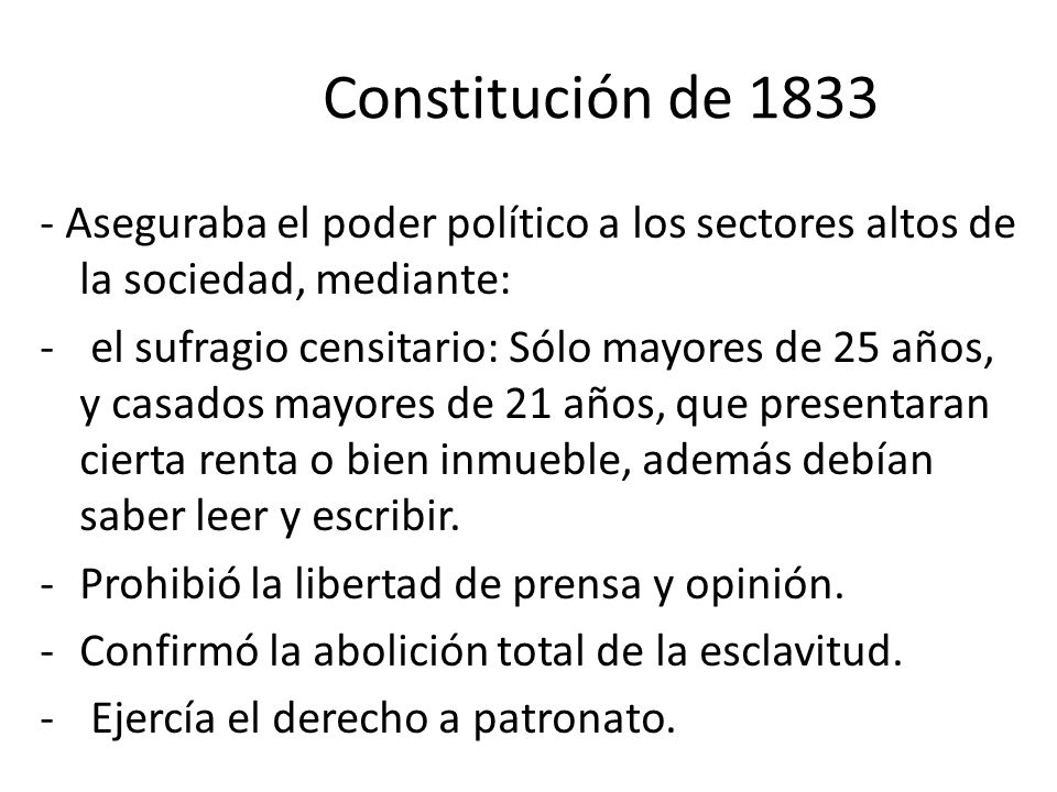 Constitución de Aseguraba el poder político a los sectores altos de la sociedad, mediante: