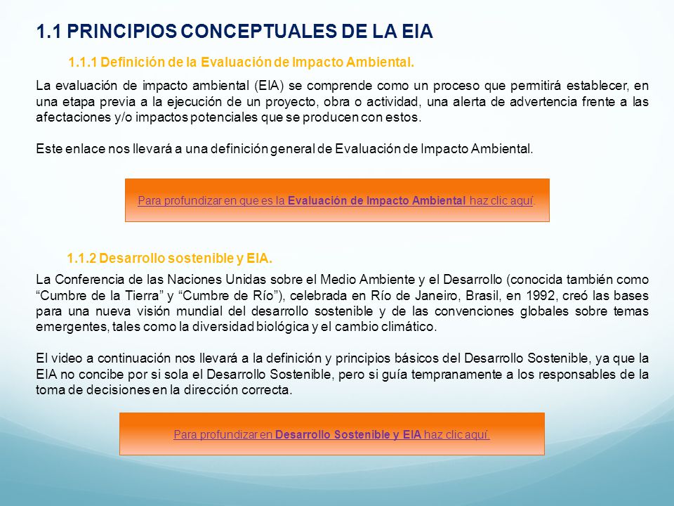 Para profundizar en Desarrollo Sostenible y EIA haz clic aquí.