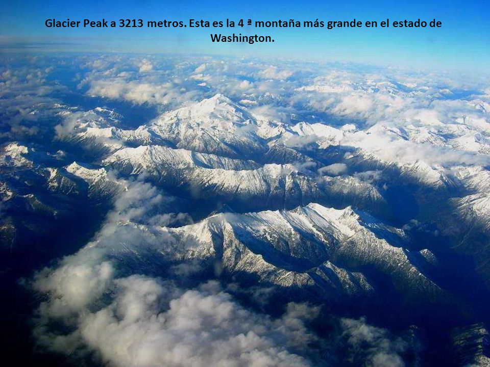 Glacier Peak a 3213 metros. Esta es la 4 ª montaña más grande en el estado de Washington.