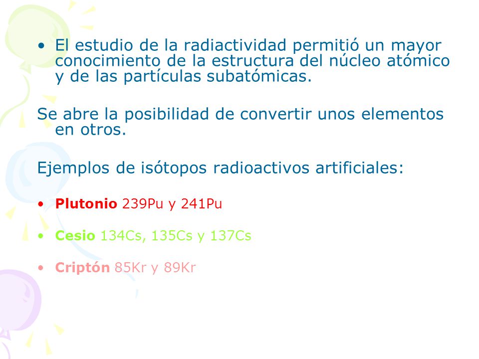 Se abre la posibilidad de convertir unos elementos en otros.