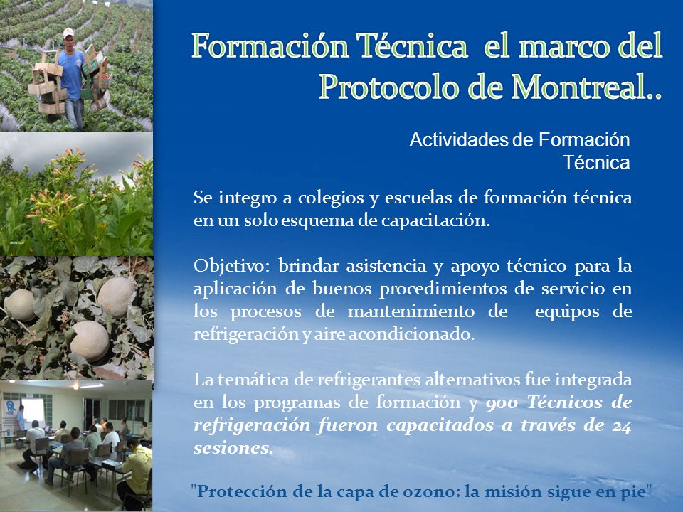 Protección de la capa de ozono: la misión sigue en pie