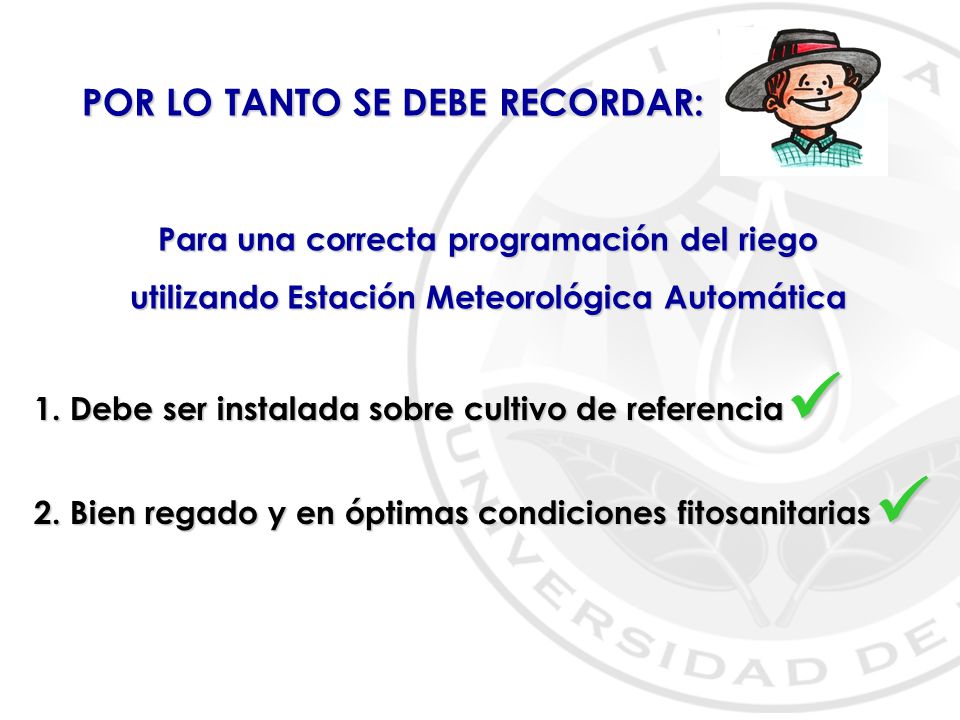   POR LO TANTO SE DEBE RECORDAR: