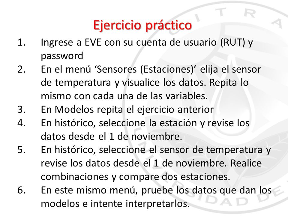 Ejercicio práctico Ingrese a EVE con su cuenta de usuario (RUT) y password.