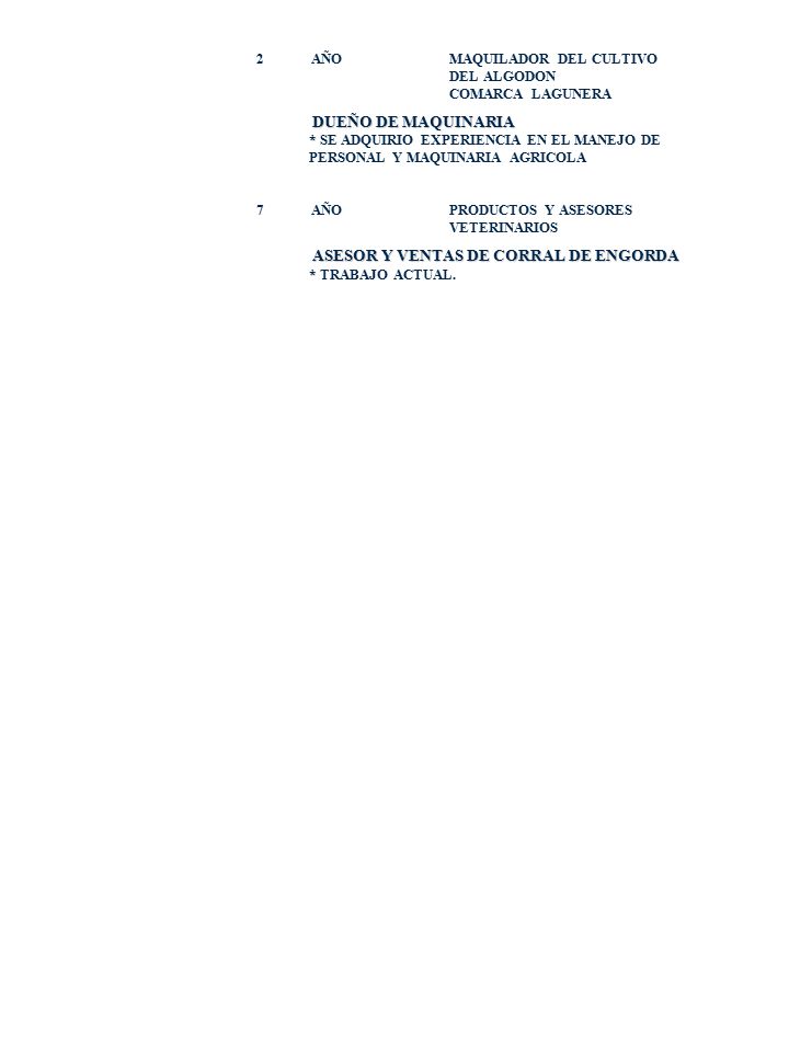 ASESOR Y VENTAS DE CORRAL DE ENGORDA * TRABAJO ACTUAL.
