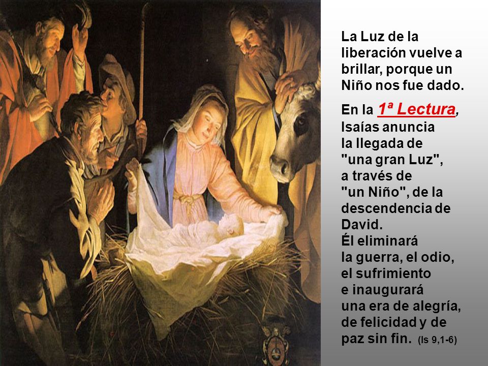La Luz de la liberación vuelve a brillar, porque un Niño nos fue dado.