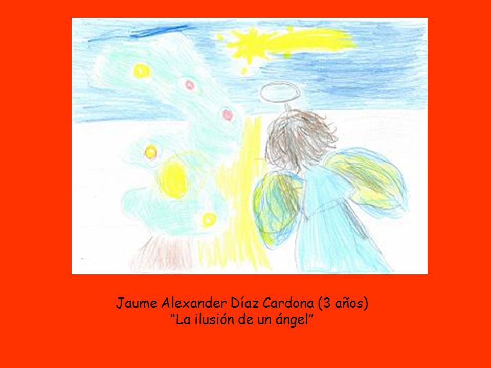 Jaume Alexander Díaz Cardona (3 años) La ilusión de un ángel