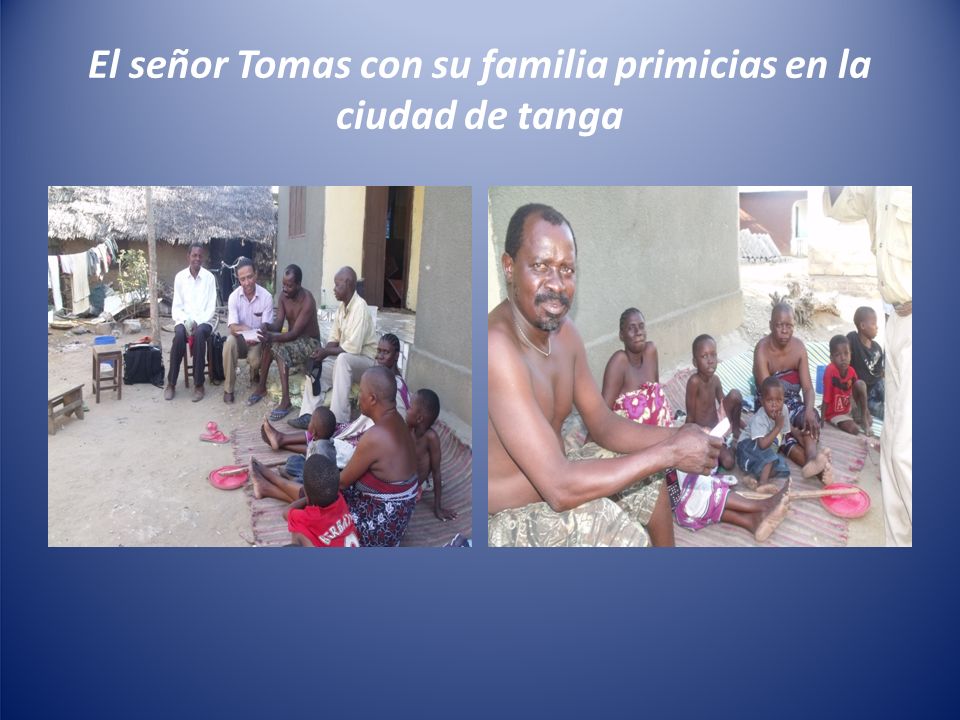 El señor Tomas con su familia primicias en la ciudad de tanga