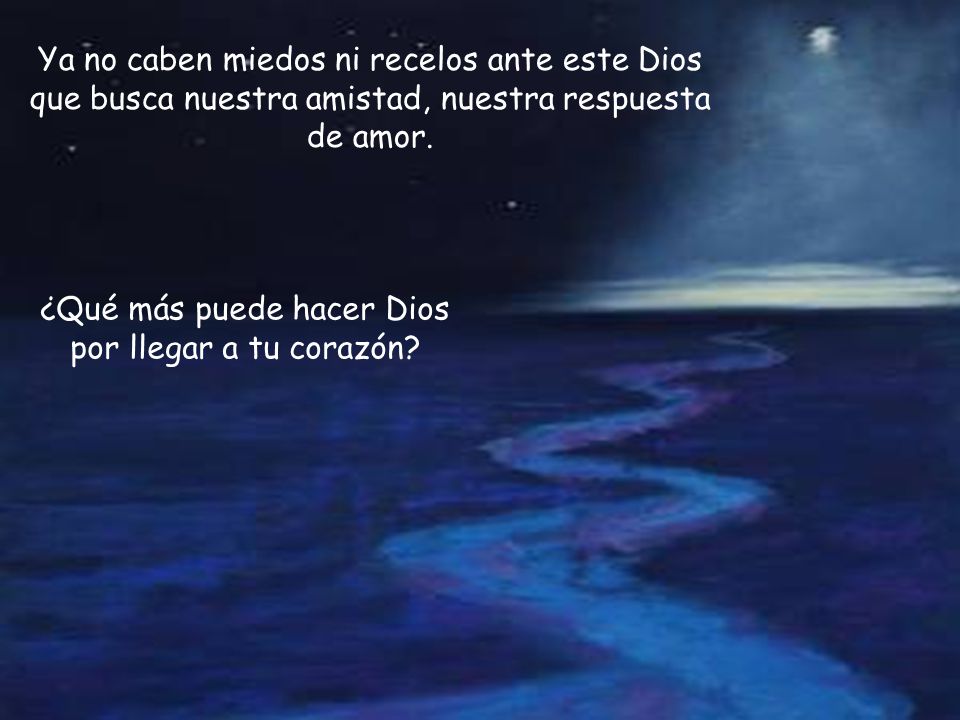 ¿Qué más puede hacer Dios por llegar a tu corazón