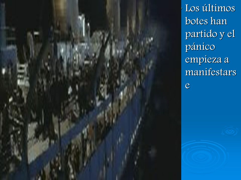 Los últimos botes han partido y el pánico empieza a manifestarse