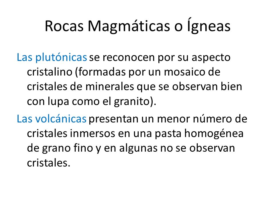Rocas Magmáticas o Ígneas